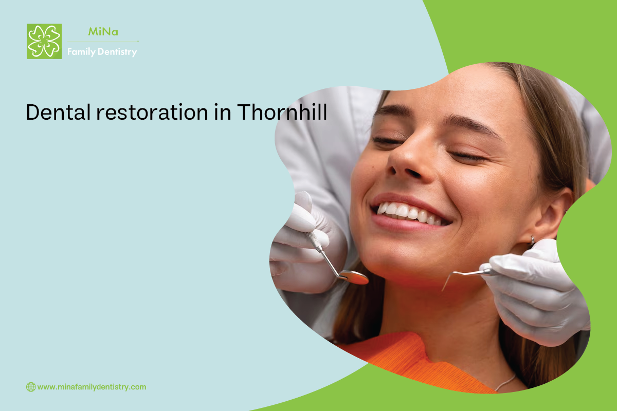 Dental restoration treatment at MiNa Family Dentistry, Thornhill